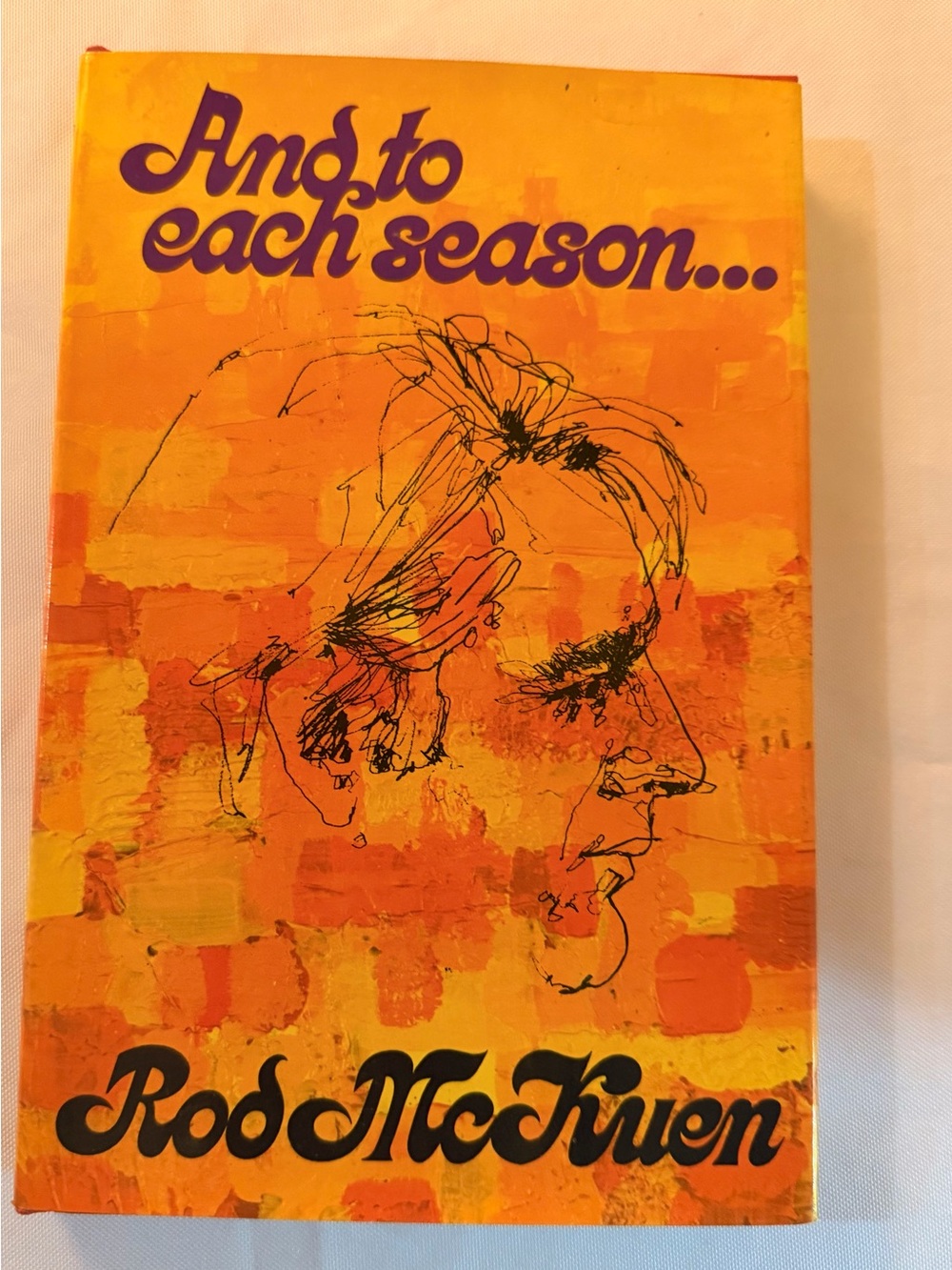 Rod McKuen And to Each Season 1972 First Printing Vintage Poetry